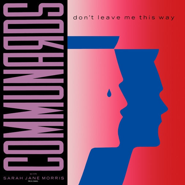 Communards With Sarah Jane Morris ‎- Don't Leave Me This Way - VG 12" Single 1986 USA - Synth Pop