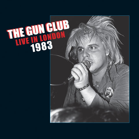 The Gun Club - Live In London 1983 - New LP Record Store Day 2020 RSD Vinyl - Punk / Blues Rock