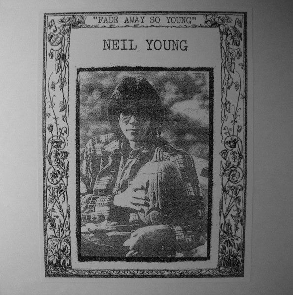 Neil Young ‎– Fade Away So Young (Live) - New Vinyl Lp Limited Edition EU Import with 'Paste-On' Style Cover - Folk Rock