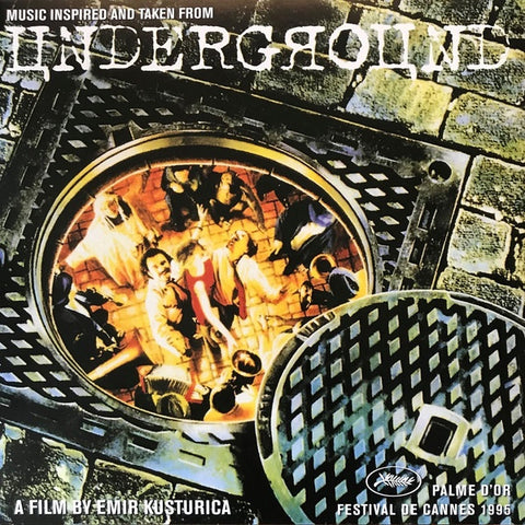 Goran Bregovic ‎– Music Inspired And Taken From Underground - New Vinyl Lp 2019 Mercury Reissue - 90's Soundtrack / Foreign Film