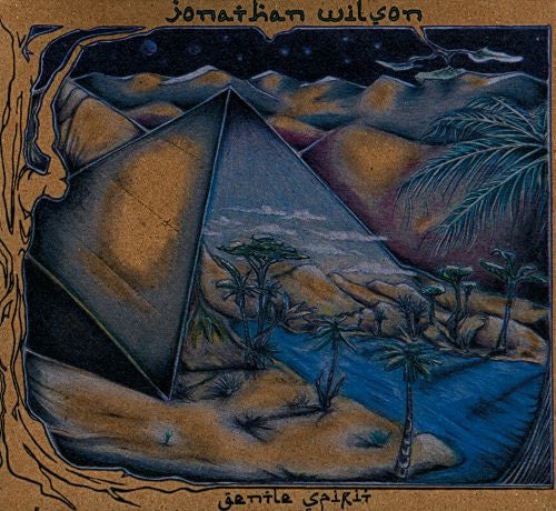 Jonathan Wilson ‎– Gentle Spirit - New 2 LP Record 2016 Bella Union UK Import Vinyl - Rock - Shuga Records