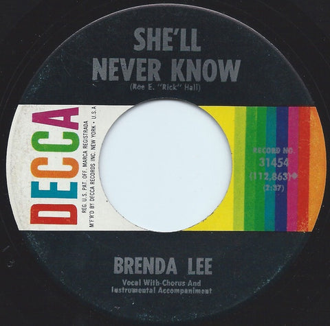 Brenda Lee - She'll Never Know / Your Used To Be - VG 7" Single 45RPM 1963 Decca USA - Rock / Pop