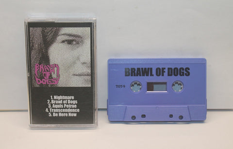 Brawl of Dogs -  Brawl of Dogs - New Cassette Album 2020 Self Released Tape - Toledo, Ohio Punk