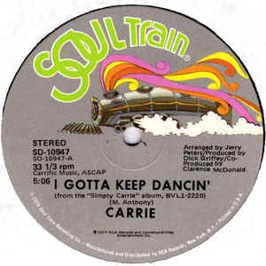 Carrie - I Gotta Keep Dancin' - VG+ 12" Single 1977 Soul Train USA - Funk / Soul / Disco
