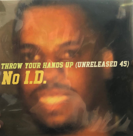 No I.D. – Throw Your Hands Up (Unreleased 45) - New 7" EP Record Store Day 2021 Black Pegasus USA RSD Chicago Yellow Gold Vinyl - Hip Hop