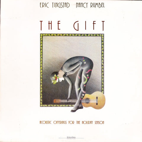 Eric Tingstad, Nancy Rumbel ‎- The Gift (Acoustic Offerings For The Holiday Season) - Mint- 1985 USA - Holiday / Folk