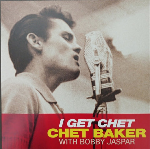 Chet Baker, Bobby Jaspar ‎– I Get Chet - New LP Record 2019 Ermitage Mono Vinyl Reissue Canada Import - Jazz / Easy Listening