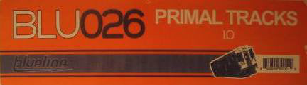 Primal - Primal Tracks 1.0 - New 12" Single Record 2004 Blueline Music Vinyl - Chicago Techno - Shuga Records