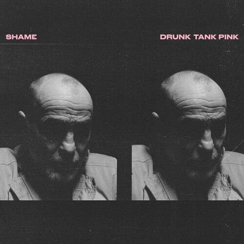 Shame ‎– Drunk Tank Pink - New LP Record 2021 Dead Oceans Black Vinyl - Post-Punk