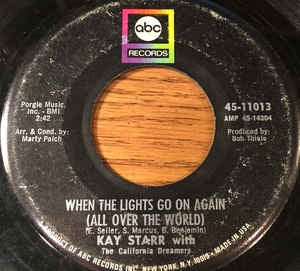 Kay Starr With The California Dreamers ‎– When The Lights Go On Again (All Over The World) / Only When You're Lonely VG+ - 7" Single 45RPM 1967 ABC USA - Jazz - Shuga Records