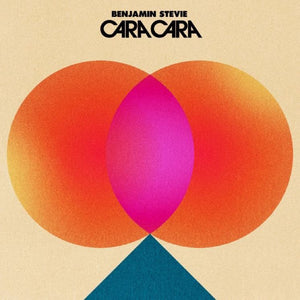 Ben Stevenson - Cara Cara - New Vinyl Record 2017 Culvert Music Pressing - Dream Pop / Chillwave