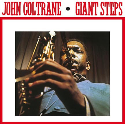 John Coltrane ‎– Giant Steps (1960) - New Lp Record 2017 DOL Europe Import 180 gram Blue Vinyl - Jazz / Hard Bop