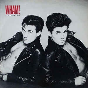 Wham! ‎– Bad Boys - VG+ 12" Single Record 1983 Columbia Innervision USA Vinyl - Synth-pop / Dance-pop