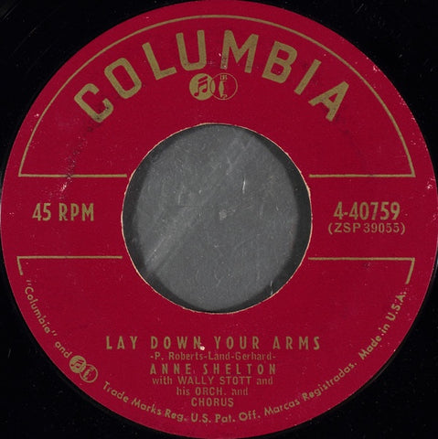 Anne Shelton ‎– Lay Down Your Arms / The Madonna In Blue - VG 7" Single Used 45rpm 1956 Columbia USA - Pop
