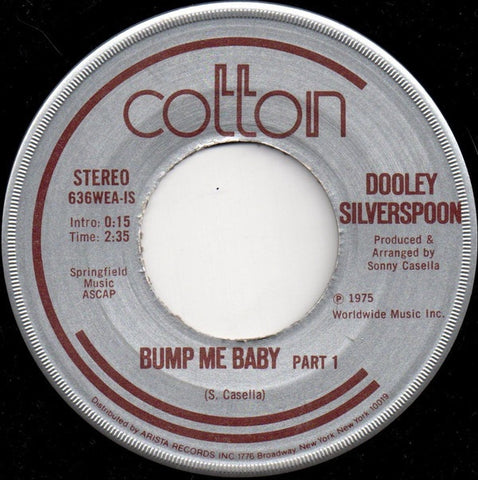 Dooley Silverspoon - Bump Me Baby - VG+ 7" Single 45RPM 1975 Cotton USA - Funk / Soul