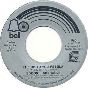 Edison Lighthouse ‎– It's Up To You Petula / Let's Make It Up - VG 45rpm 1971 USA - Rock - Shuga Records