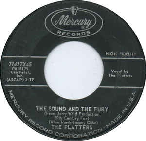 The Platters ‎– The Sound And The Fury - VG+ 7" 45 Single Record 1959 USA Vinyl - Rhythm & Blues