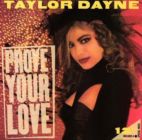Taylor Dayne ‎– Prove Your Love - VG+ 12" Single Record 1988 Arista USA Vinyl - Synth-pop / Freestyle