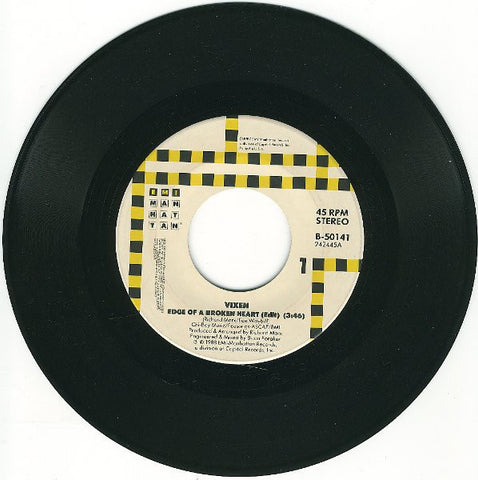 Vixen- Edge Of A Broken Heart / Cruisin'- M- 7" Single 45RPM- 1988 EMI Manhattan USA- Pop/Rock