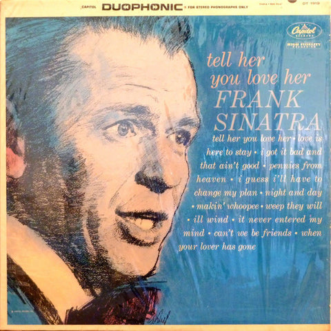 Frank Sinatra ‎– Tell Her You Love Her - VG+ Lp Record 1963 USA Capitol Original Duophonic Vinyl - Jazz Vocal / Swing