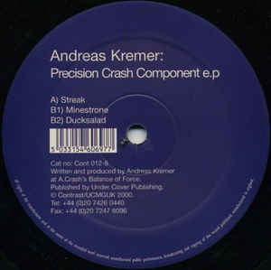 Andreas Kremer ‎– Precision Crash Component E.P - VG+ 12" Single Record - 2000 UK Contrast Vinyl - Techno