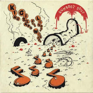 King Gizzard & The Lizard Wizard – Gumboot Soup - New LP Record 2018 ATO  Orange w/ Black And Red Splatter Vinyl & Download - Psychedelic Rock / Garage Rock