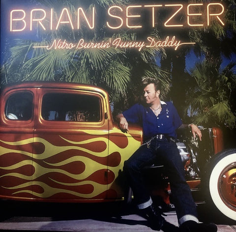 Brian Setzer ‎– Nitro Burnin’ Funny Daddy (2003) - New LP Record 2021 Europe Import 180 Gram Red Vinyl - Rock & Roll / Rockabilly
