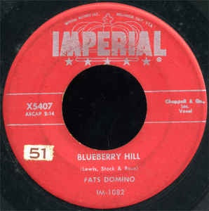 Fats Domino- Blueberry Hill / Honey Chile- VG+ 7" Single 45RPM- 1956 Imperial USA- Rock/Blues Rock