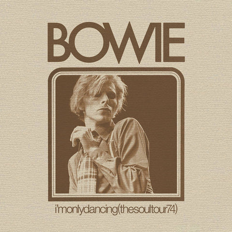 Bowie – I'm Only Dancing (The Soul Tour 74) - Mint- 2 LP Record Store Day 2020 Parlophone RSD Vinyl - Pop Rock / Glam