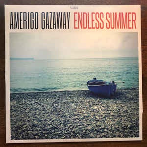 Amerigo Gazaway ‎– Endless Summer - New  LP Record 2019 Green Viny - Hip Hop / Jazzy Hip Hop / Funk