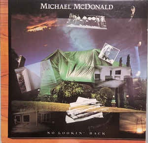 Michael McDonald – No Lookin' Back - New LP Record 1984 Warner Columbia House USA Club Edition Vinyl - Pop Rock