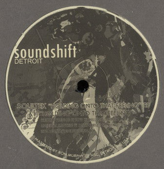 Soultek ‎– Holding Onto That Feeling EP - Mint 12" Single 2007 USA - Detroit Minimal Techno / Glitch