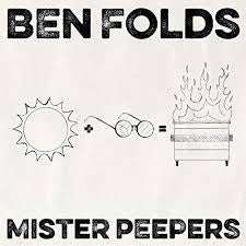 Ben Folds - Mister Peepers - New 7" Single Record Store Day Black Friday 2018 INgrooves RSD USA Vinyl - Pop Rock
