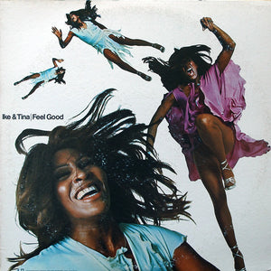 Ike & Tina Turner - Feel Good - VG+ (VG- Cover LOW Grade) Stereo 1972 - Soul/Funk