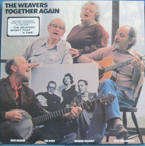 The Weavers ‎– Together Again MINT- 1981 Loom Records LP USA - Folk