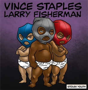 Vince Staples & Larry Fisherman (Mac Miller) - Stolen Youth (2013) - New LP Record 2020 Europe Import Random Colored Vinyl - Hip Hop