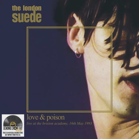 The London Suede ‎– Love & Poison: Live At The Brixton Academy, 16th May 1993 - New 2 LP Record Store Day 2021 Demon USA RSD Clear 180 gram Vinyl - Alternative Rock / Indie Rock