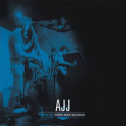 AJJ ‎– Live At Third Man Records - New Lp Record 2019 Third Man USA Vinyl - Punk
