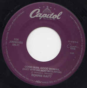 Bonnie Raitt ‎– Good Man, Good Woman / Nick Of Time VG+ - 7" Single 45RPM 1992 Capitol USA - Rock/Blues