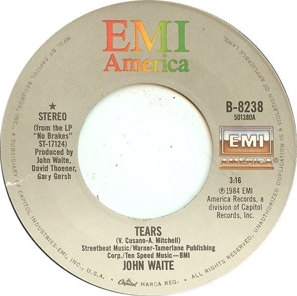 John Waite - Tears / Dreamtime/Shake It Up - VG+7" Single 45RPM 1984 EMI USA - Rock - Shuga Records