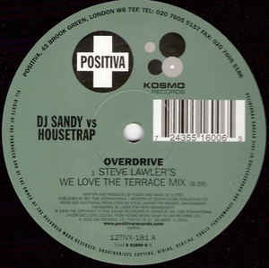 DJ Sandy vs Housetrap ‎– Overdrive - VG+ 12" Single REcord - UK 2002 Positiva Vinyl - House