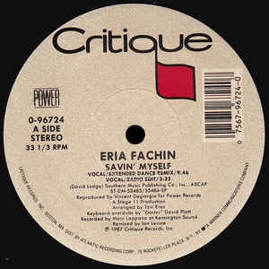 Eria Fachin - Savin' Myself - M- 12" Single 1987 Critique USA - Electronic / Hi NRG