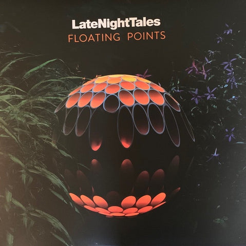 Floating Points ‎– LateNightTales - New 2 Lp Record 2019 LateNightTales UK Import Vinyl & Download - Electronic / Ambient / Soul / Funk / World