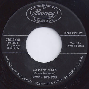 Brook Benton - So Many Ways / I Want You Forever - VG+ 7" Single 45rpm 1959 Mercury US - Funk / Soul / R&B