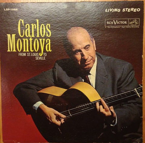 Carlos Montoya ‎– From St. Louis To Seville - VG+ Lp Record 1960s USA RCA Vinyl - Jazz / Flamenco / Latin
