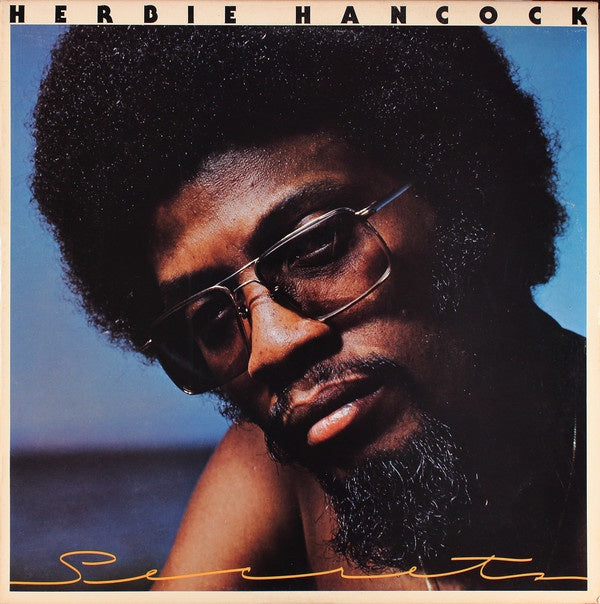 Herbie Hancock ‎– Secrets - VG+ Lp Record 1976 CBS USA Vinyl - Jazz-Funk / Fusion / Funk - Shuga Records
