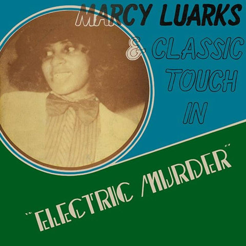 Marcy Luarks & Classic Touch - Electric Murder - New 12" Single Record Store Day 2020 Kalita Vinyl - Disco / Soul