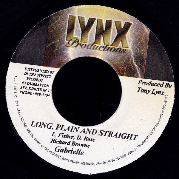 Gabrielle / Gangbang ‎– Long, Plain And Straight / Hype - VG+ 45rpm 1999 Jamaica Lynx Productions - Reggae / Dancehall - Shuga Records