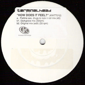 Terminalhead - How Does It Feel? - Mint- 12" Single (UK Import) 2003 - House/Breakbeat