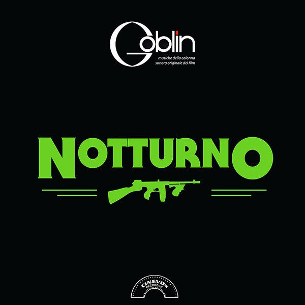 Soundtrack / Goblin - Notturno - New Vinyl Record 2017 Cinevox Record Store Day Limited Edition 'Clear Acid Green' Vinyl - Soundtrack / Prog Rock - Shuga Records
